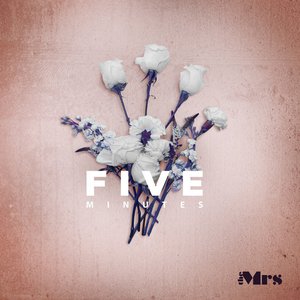 Five Minutes