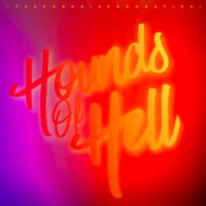 Hounds Of Hell (with Nadia Reid)