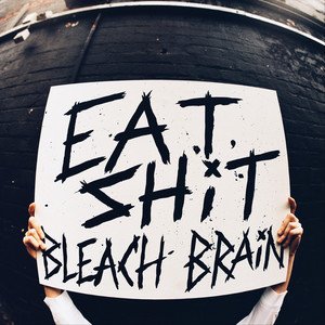 EAT SHIT - EP