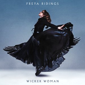 Freya Ridings - Wicker Woman Lyrics - Zortam Music