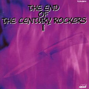 THE END OF THE CENTURY ROCKERS I