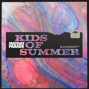 Kids Of Summer