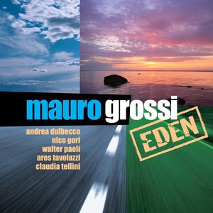 Eden (feat. Andrea Dulbecco, Nico Gori, Claudia Tellini, Ares Tavolazzi, Walter Paoli)