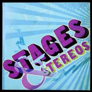 Stages and Stereos - EP