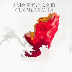 A Master Class In Classless Acts