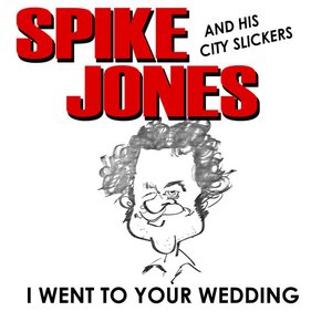 I Went to Your Wedding (Digitally Remastered)