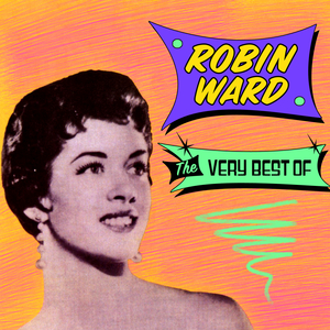 Robin Ward - ONE HIT WONDERS - Zortam Music