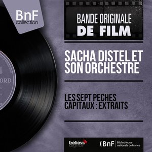 Les sept pêchés capitaux : Extraits (Mono version)