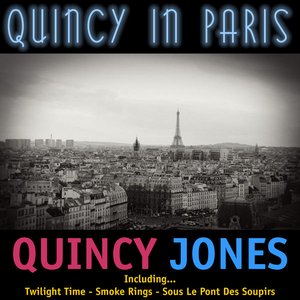 Quincy In Paris