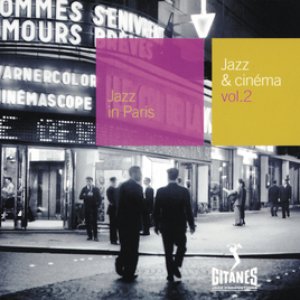 Jazz & Cinema Vol 2-Les Tricheurs-Des Femmes Disparaissent-L A Bride Sur Le Cou