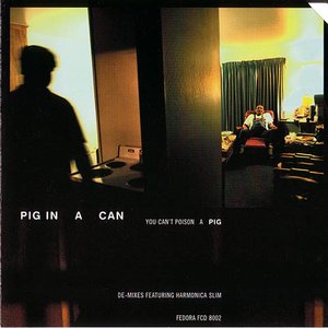 Image for 'Pig in a Can'