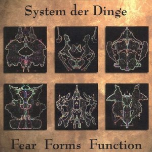 Fear Forms Function