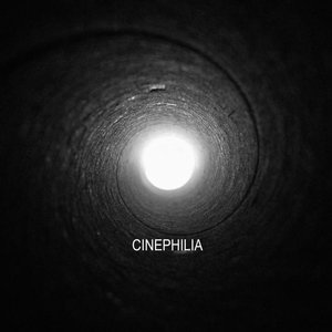 CINEPHILIA