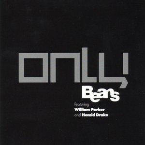 “Beans feat. William Parker & Hamid Drake”的封面