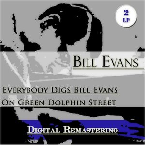 Everybody Digs Bill Evans / On Green Dolphin Street (2Lp)