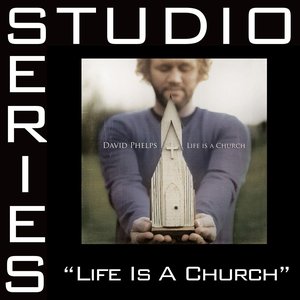 Life Is A Church [Studio Series Performance Track]