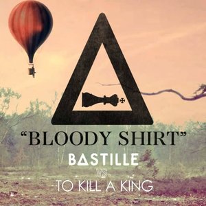 Bloody Shirt (BASTILLE remix)