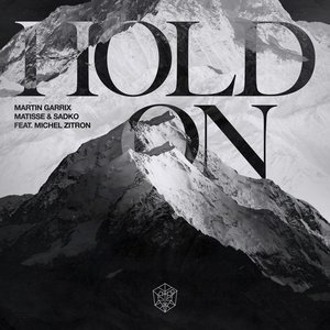 Martin Garrix - Hold On Lyrics - Zortam Music