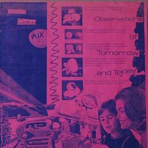 Observations of Tomorrow and Today