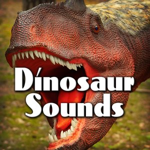 Dinosaur Sounds