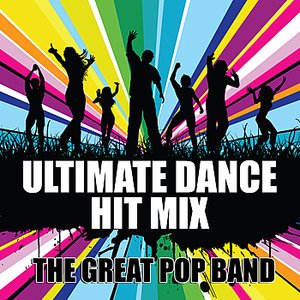 Ultimate Dance Hit Mix