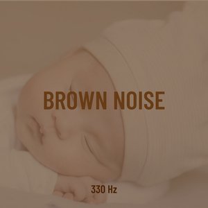 Brown Noise 330 Hz