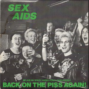 Back on the Piss Again