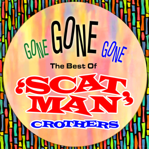 Scatman Crothers - Gone Gone Gone - The Best Of - Zortam Music