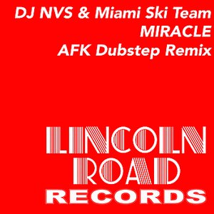 Miracle (AFK Dubstep Remix)