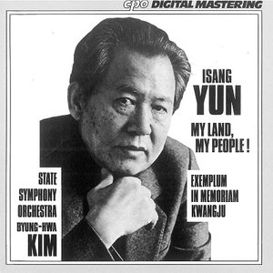 Yun: My Land, My People! / Exemplum in Memoriam Kwangju