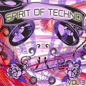 Spirit of Techno, Vol. 3