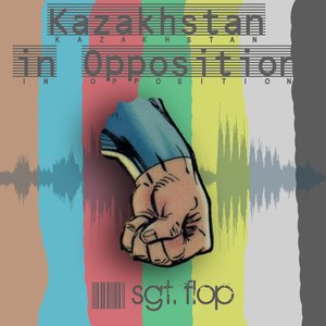 Kazakhstan in Opposition