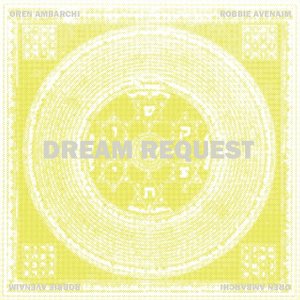 Dream Request