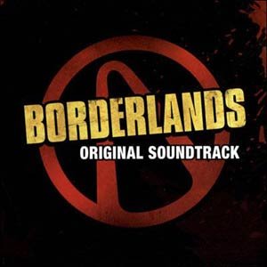 Borderlands Original Soundtrack