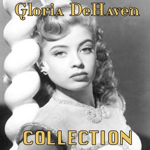 Gloria DeHaven Collection