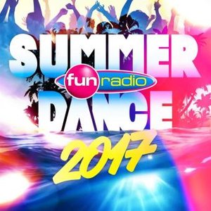Fun Summer Dance 2017 [Explicit]