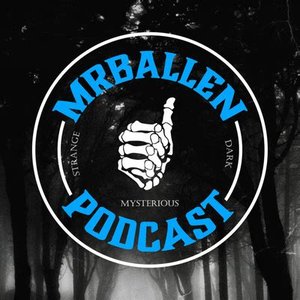 'MrBallen Podcast: Strange, Dark & Mysterious Stories'の画像