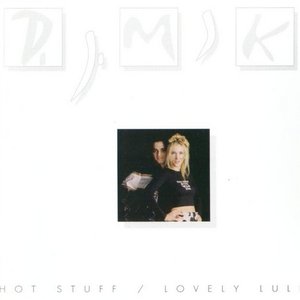 Hot Stuff / Lovely Lullaby
