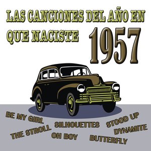 Las Canciones Del Año En Que Naciste 1957