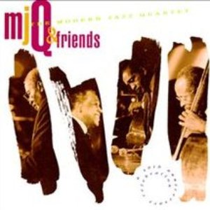 M.J.Q. And Friends: A Celebration