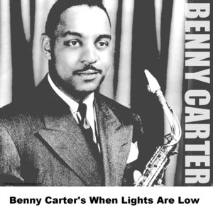 Benny Carter's When Lights Are Low
