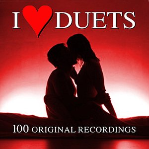 I Love Duets (Remastered)