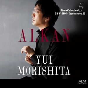 ALKAN Piano Collection 5 La vision – Esquisses, op. 63