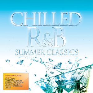 Chilled R&B: Summer Classics