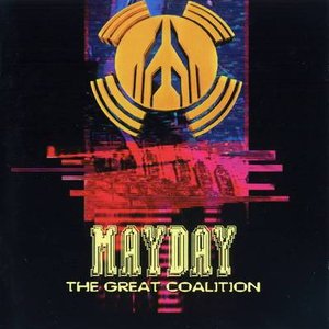 Dj Dick - Mayday - The Great Coalition - Zortam Music