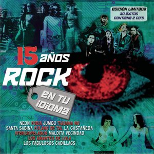 15 Años De Rock En Tu Idioma