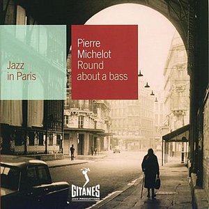 Jazz In Paris - Round About A Bass