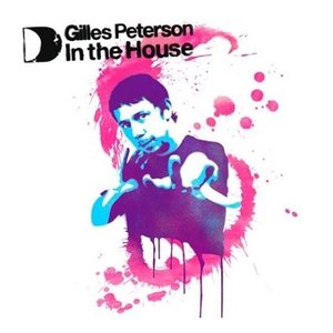 “Gilles Peterson In The House”的封面