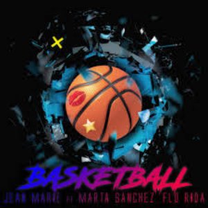Basketball (feat. Marta Sanchez & Flo Rida) - Single