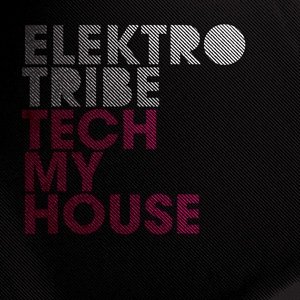 Image for 'Tech My House'